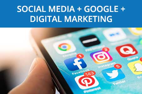 Social Media + Google + Digital Marketing Social Media + Google + Digital Marketing